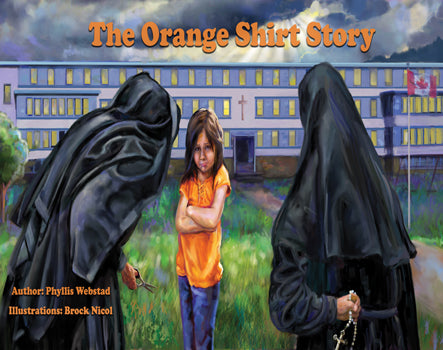 The Orange Shirt Story - Phyllis Webstad