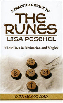 A Practical Guide to the Runes - Lisa Peschel